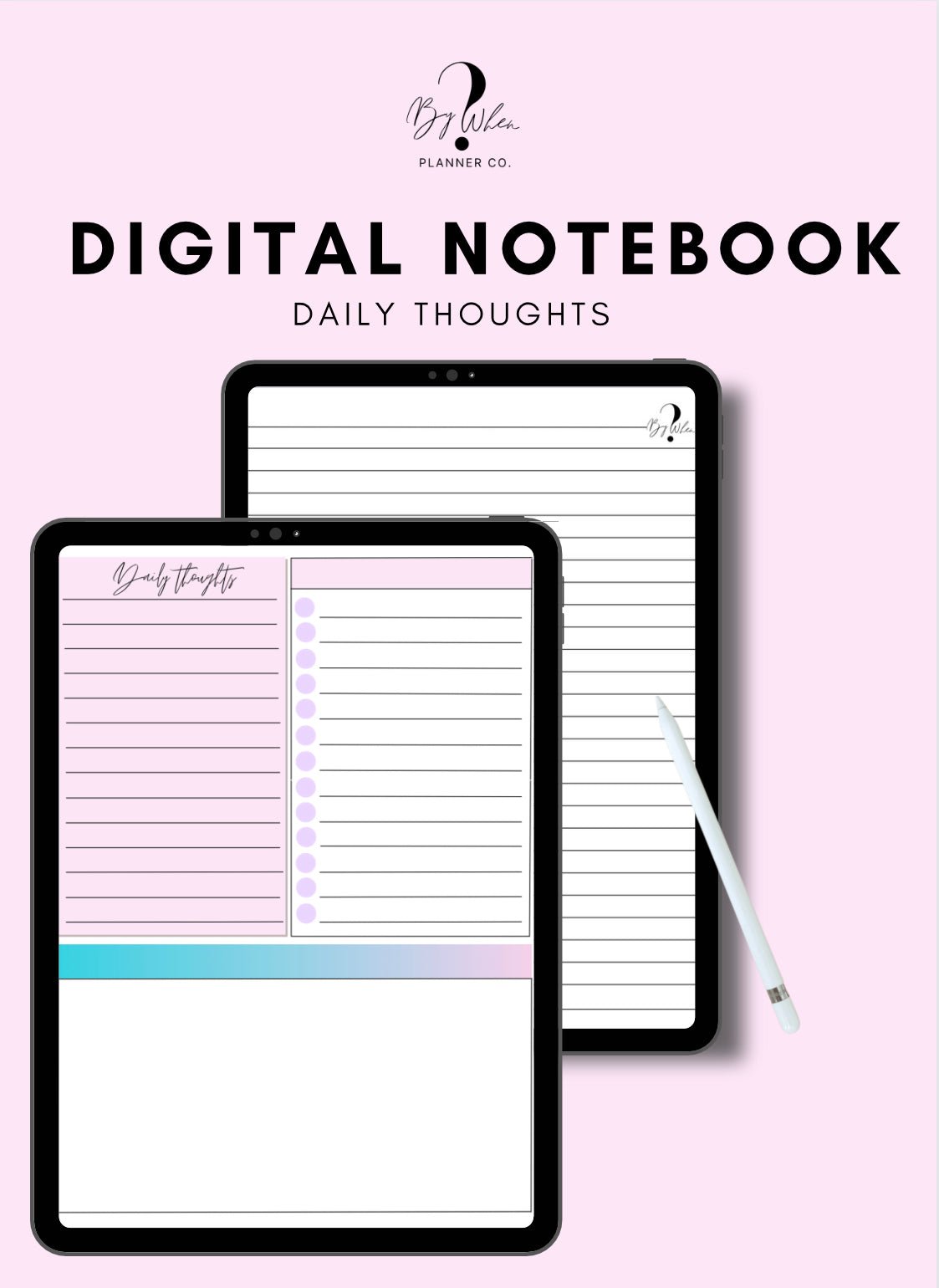 Daily Thoughts Notebook (Digital Download) - By When? Planner Co.